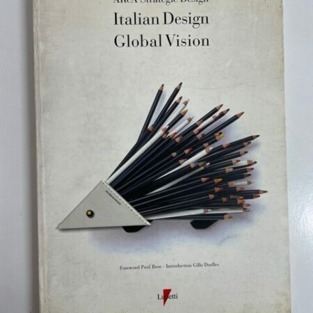 Italian design global vision. Ediz. italiana e inglese